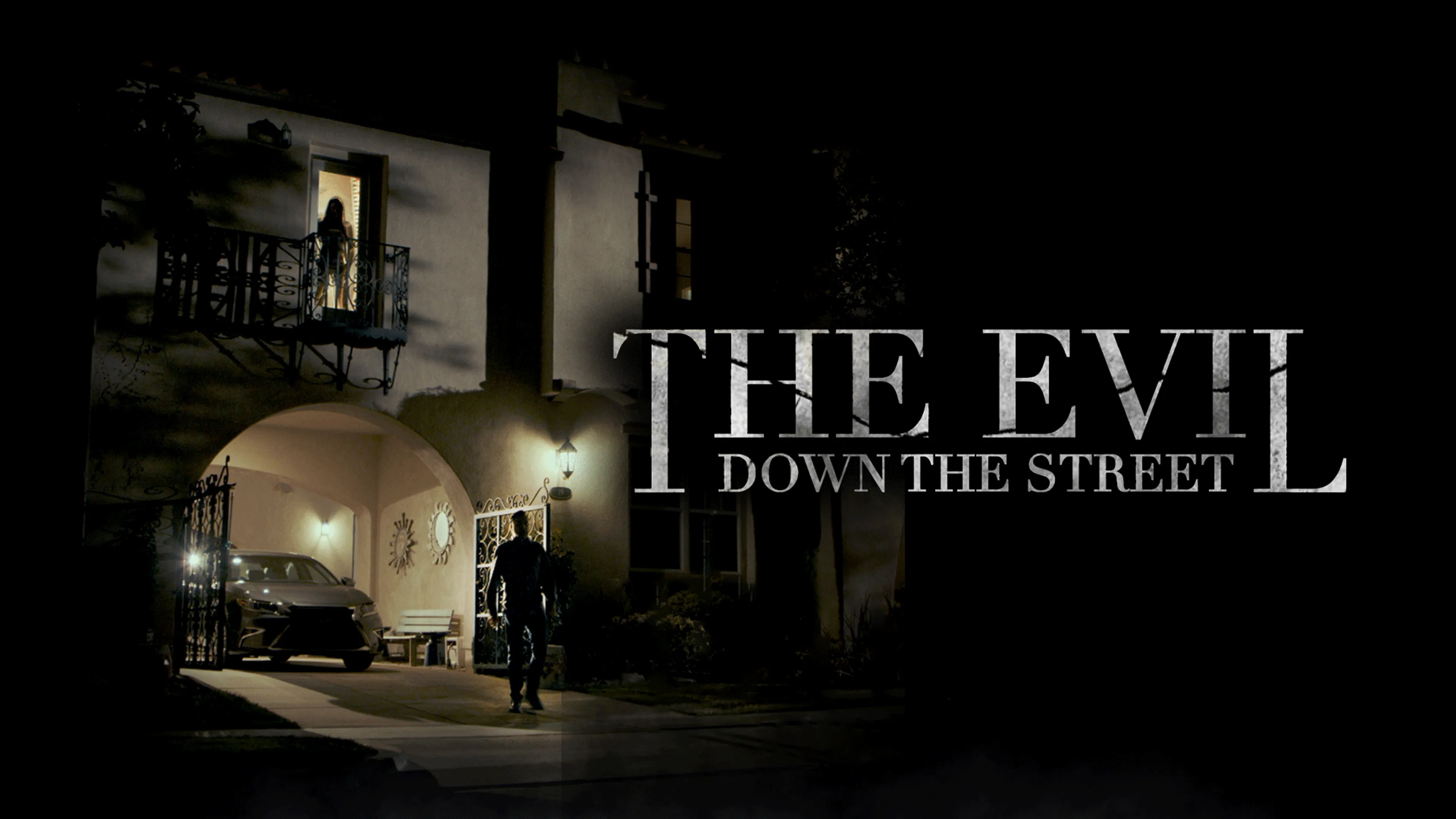 The Evil Down The Street poster